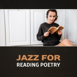 VA - Jazz for Reading Poetry: Soft Relaxing Jazz