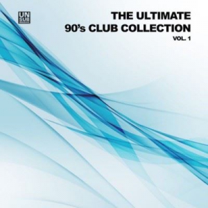 VA - The Ultimate 90's Club Collection Vol.1