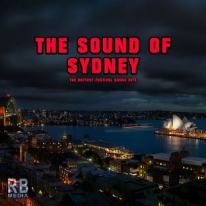 VA - The Sound Of Sydney (The Hottest Festival Dance Hits)