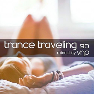 VA - Trance Traveling 90 (Mixed by VNP)