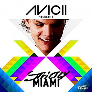 VA - Avicii Presents Strictly Miami