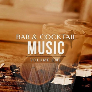 VA - Bar and Cocktail Music Vol.1 (Compiled by James Butler)