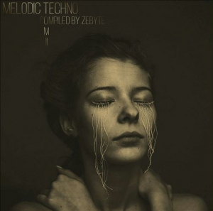VA - Melodic Techno Tom II [Compiled by ZeByte]