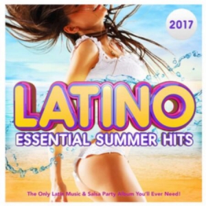 VA - Latino 2017 - Essential Summer Hits