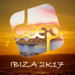 VA - Deep Passion Ibiza 2k17