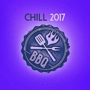 VA - Chill BBQ