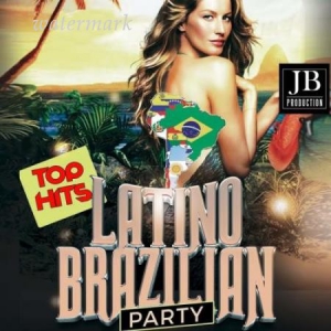 VA - Latino Brazilian Party (Top Hits)
