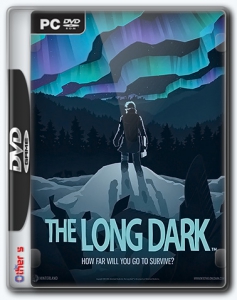 The Long Dark [Episode 1-2]