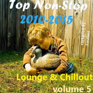 VA - TOP Non-Stop 2010-2015 - Lounge & Chillout [vol.5]