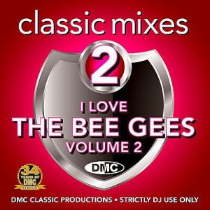VA - I Love The Bee Gees Volume 2 (Strictly DJ Only)