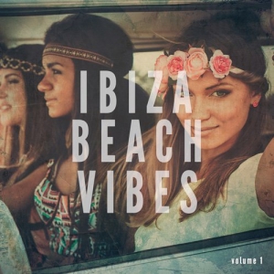 VA - Ibiza Beach Vibes Vol 1 (Finest Balearic Deep House)