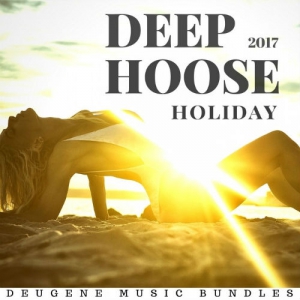 VA - Deep House Holiday 2017