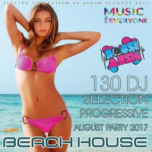 VA - Beach House: 130 DJ Selection Progressive Mix 