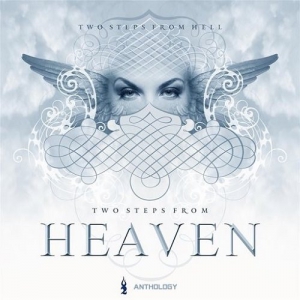 Two Steps From Hell - Heaven Anthology