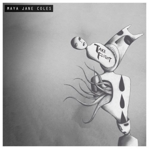 Maya Jane Coles  Take Flight (Deluxe Edition)