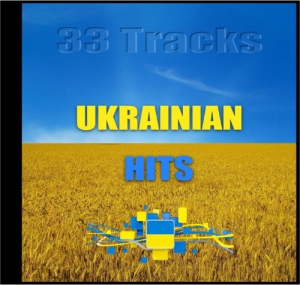 VA - Ukrainian Hits - 33 Tracks