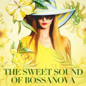 VA - The Sweet Sound of Bossanova