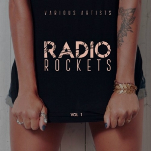 VA - Radio Rockets Vol 1