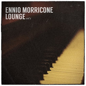  Ennio Morricone - Ennio Morricone Lounge Vol 1
