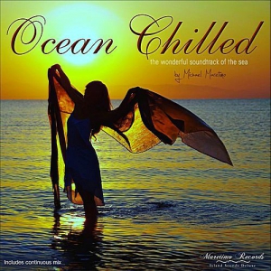 VA - Ocean Chilled: The Wonderful Soundtrack Of The Sea