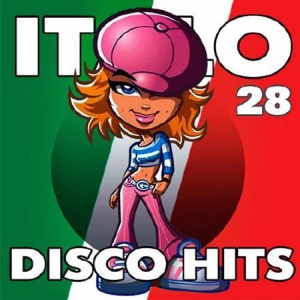 - Italo Disco Hits 28