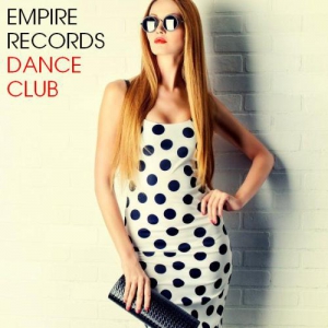 VA - Empire Records  Dance Club