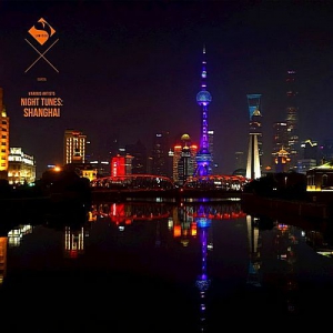 VA - Night Tunes: Shanghai