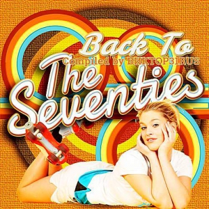 VA - Back To The Seventies (Compiled by 31RUS)
