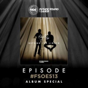 VA - Aly & Fila - Future Sound Of Egypt 513 (Beyond The Lights Album Special)