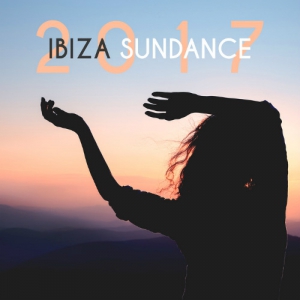 VA - Ibiza Sundance 2017