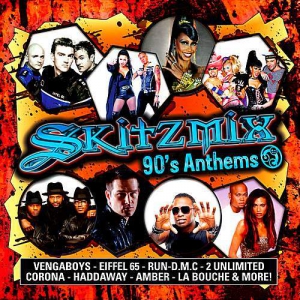  VA - Skitzmix 90's Anthems (Mixed by Nick Skitz)