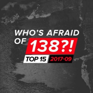 VA - Who's Afraid of 138 Top 15 - 2017-09 