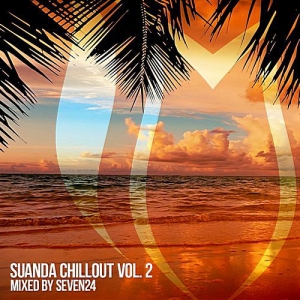 VA - Suanda Chillout Vol.2 (Mixed by Seven24)