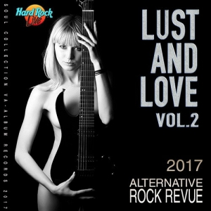  VA - Lust And Love Vol.2: Alternative Rock Revue