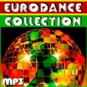  - Eurodance Collection