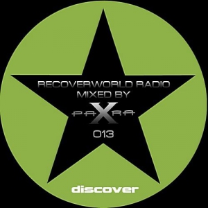 VA - Recoverworld Radio 013 (Mixed by Para X)