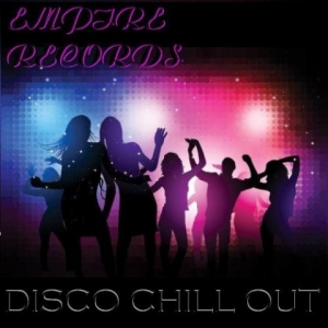 VA - Empire Records - Disco Chill Out