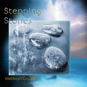 Medwyn Goodall - Stepping Stones: The Very Best of Medwyn Goodall