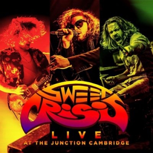 Sweet Crisis - Live At The Junction Cambridge