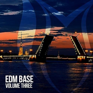 VA - EDM Base Vol.3