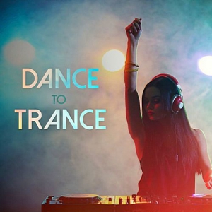 VA - Dance To Trance
