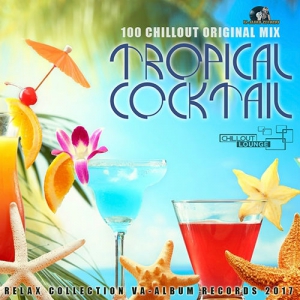 VA - Tropical Coctail: Chill Area Party