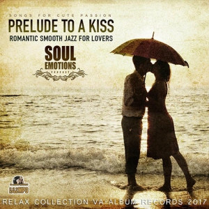 VA - Prelude To A Kiss Smooth Jazz Collection