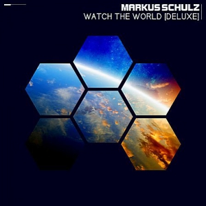Markus Schulz - Watch The World (Deluxe Edition)