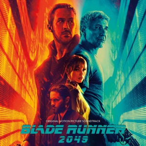 Blade Runner 2049 /    2049 (Original Motion Picture Soundtrack)