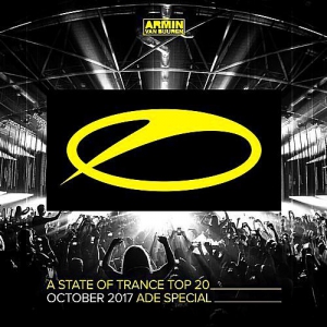 VA - A State Of Trance Top 20 - October [Selected By Armin Van Buuren, ADE Special] 