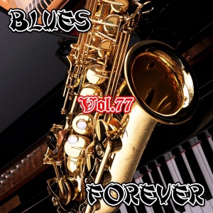 VA - Blues Forever, Vol.77