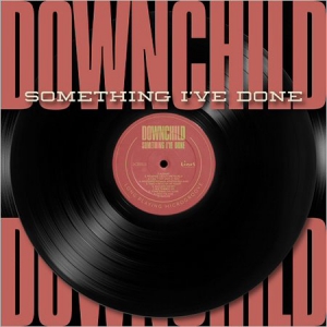 Downchild Blues Band - Something I've Done