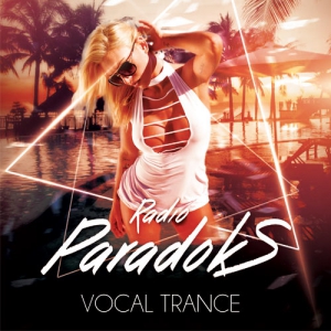 VA - Radio ParadokS  Vocal Trance