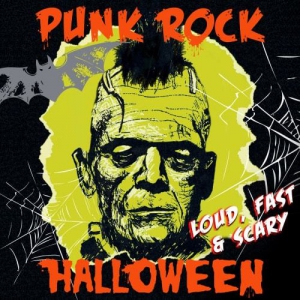 VA - Punk Rock Halloween - Loud Fast And Scary (2CD)